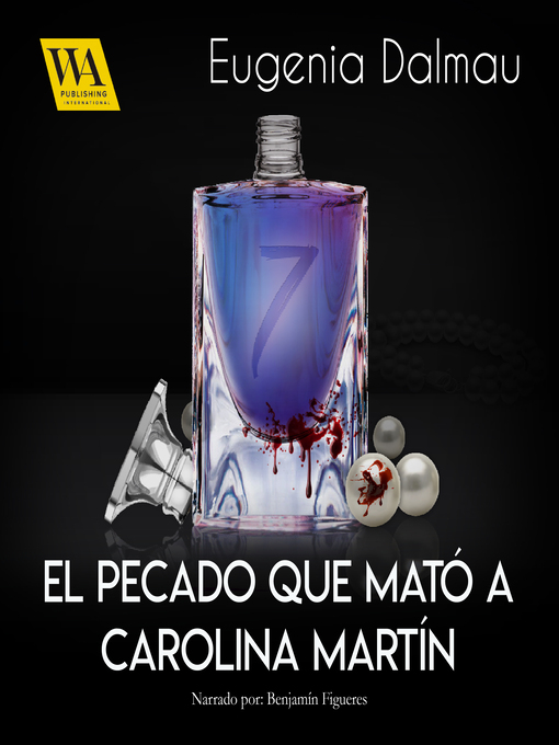 Title details for El pecado que mató a Carolina Martín by Eugenia Dalmau - Wait list